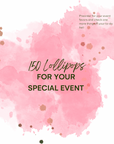 Lollipops For Your Event — 150 Lollipops