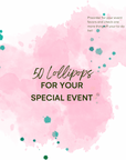 Lollipops For Your Event — 50 Lollipops