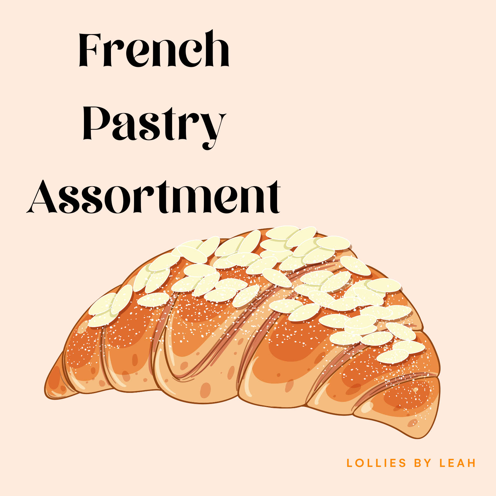 FRENCH PASTY ASSORTMENT - 6 Lollies